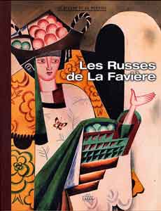 Les russes de la Favi&egrave;re