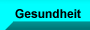 Gesundheit