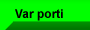 Var porti