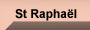 St Raphael