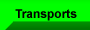 Transports